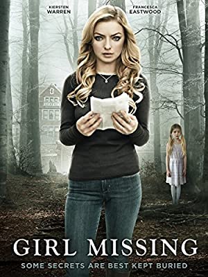 Girl Missing (2015) starring Kiersten Warren on DVD on DVD